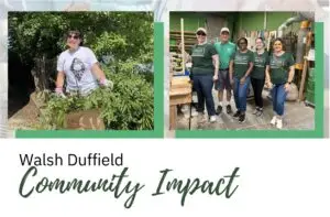 Walsh Duffield volunteers engaged in community impact gardening and woodworking projects